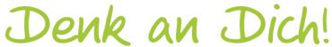 Denk an Dich! Logo
